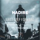 Nadire & MJ Smallman - First step forward (feat. MJ Smallman) (Chill mix)