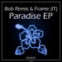Bob Remis & Frame (IT) - That Loud (Frame (IT) Remix)