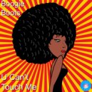 Boogie Boots - U Can\'t Touch Me (2020 Rework)