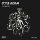 Bastet, Rommo - Katharsis