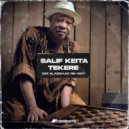 Salif Keita - Tekere (Cee ElAssaad Re-edit)