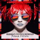Roma Vilson - LIVE RUSSIAN DANCE REMIXES 2020 (vol. 26)