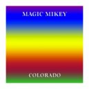 Magic Mikey - Colorado (Original mix)
