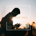 Royal Music Paris - I Want You (Instrumental)