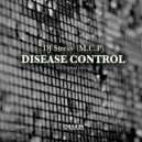 DJ Stress (M.C.P) - Disease Control (Original Mix)