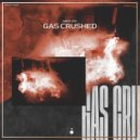 Mike Odi - Gas Crushed ()