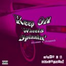 Mista L & Collarossi - Keep On Wheels Spinnin\' (Slowed & Chopped)