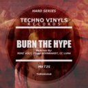 MrT2s - Burn The Hype (Mike Volt Tic Tac Acid Remix)