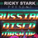 Ricky Stark - Russian Disco MashUp 2020 ()