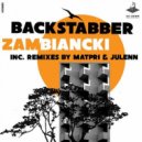 Zambiancki - Backstabber (Julenn Remix)