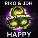 Riko & JDH - Happy (Radio Edit)