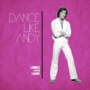 Ladies On Mars - Dance Like Andy (Original Mix)