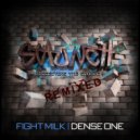 Staunch  - Fight Milk