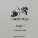 Shyam, Snad - Lalique (Original Mix)