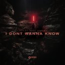 Loch - I Dont Wanna Know ()