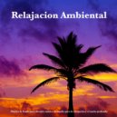 Ambiente & Relajación Piano & Música De Relajación Para Dormir Profundamente - Relajarse ()