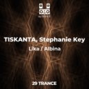 TISKANTA, Stephanie Kay - Lika (Original Mix)