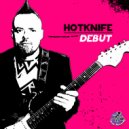 Hotknife - Need