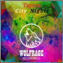 Taproz - City Nights (Original Mix)