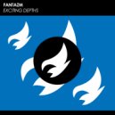 FANTAZM - Exciting Depths