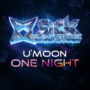 U\'Moon - One night (preview)