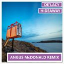 De\'Lacy - Hideaway (Angus McDonald Remix)