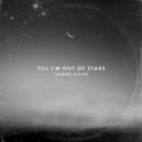 Landon Austin - Till I\'m Out of Stars (Acoustic)