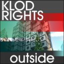Klod Rights - Outside (Extended Mix)