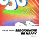 Sergiodnine - Be Happy (Original Mix)