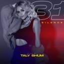 Taly Shum - SILENCE 31 ()