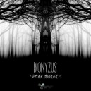 Dionyzus - Dark Seeker (Original Mix)