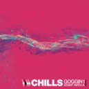 Chills - Start With A