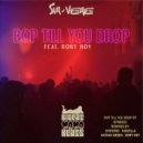Sir-Vere  - Bop Till You Drop (Nathan Green Remix)