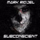 Mark Ridjel - Subconscient (Original Mix)