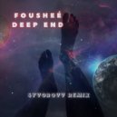Foushee - Deep End