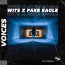 Wits, Fake Eagle - Voices (Radio Edit)
