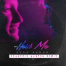 Sean Aaron - Hold Me (Francois Manzoh Remix)