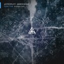 AstroPilot - Sanctum (Original Mix)