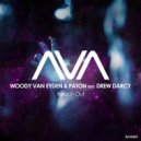 Woody van Eyden & PATON Feat. Drew Darcy - Reach Out