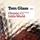 Tom Glass - Little World