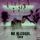 EDEN - No Alcohol ()