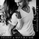Helena & Anatoly Shin pres. - Tenderness Of Life (House Mix) ()