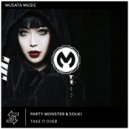 PARTY MONSTER & SOUKI - Take It Over (Original mix)