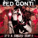 Fed Conti - It\'s a Cables Trap (Original Dnb Radio Edit)