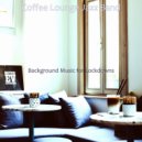 Coffee Lounge Jazz Band - Vibrant Jazz Sax with Strings - Vibe for Lockdowns ()
