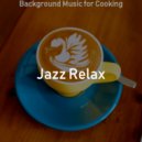 Jazz Relax - Charming Jazz Sax with Strings - Vibe for Lockdowns ()