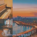 Instrumental Soft Jazz - Mind-blowing Quarantine