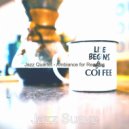 Jazz Suave - Stellar Ambience for Cooking