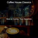 Coffee House Classics - Extraordinary Quarantine
