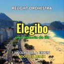 Relight Orchestra - Elegibo